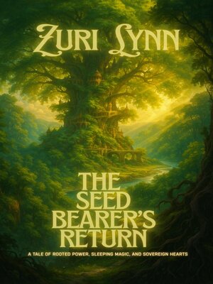 cover image of The Seed Bearer's Return